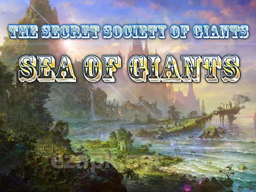 The secret society of giants: Sea of giants