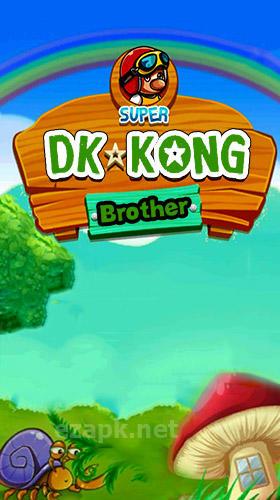 Super DK vs Kong brother advanced