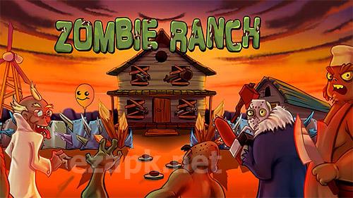 Zombie ranch: Battle with the zombie