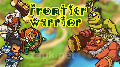 Frontier warriors. Castle defense: Grow army