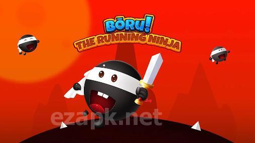 Boru! The running ninja