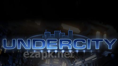 Undercity