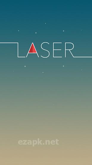 Laser: Endless action