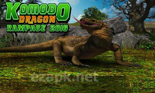 Komodo dragon rampage 2016