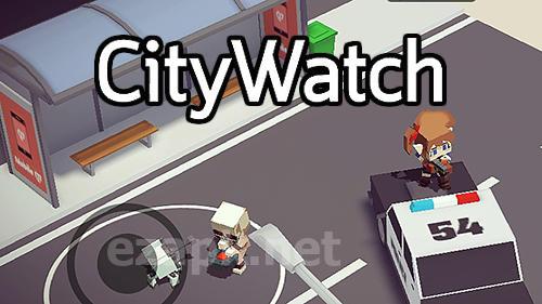 City watch: The rumble masters