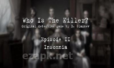 Who is the killer? Ep. II