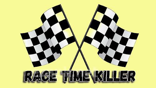 Race time killer