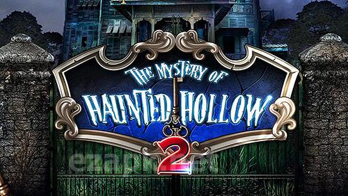 The mystery of haunted hollow 2