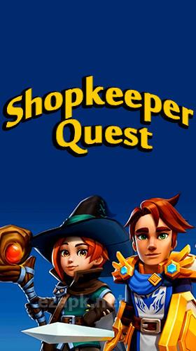 Shopkeeper quest