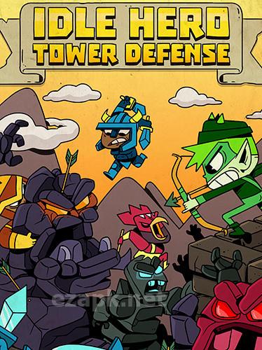 Idle hero TD: Fantasy tower defense