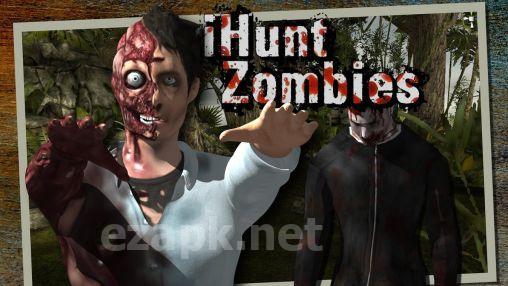 iHunt zombies