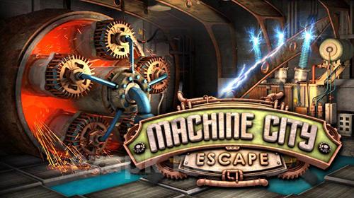 Escape machine city