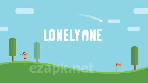 Lonely one: Hole-in-one