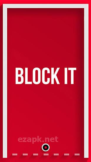 Block it