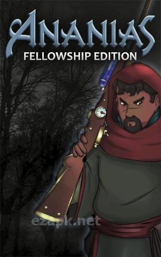 Ananias: Fellowship edition