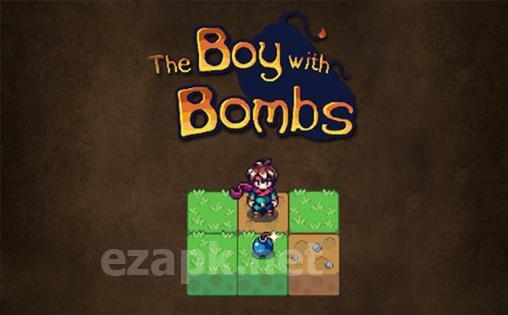 The boy with bombs