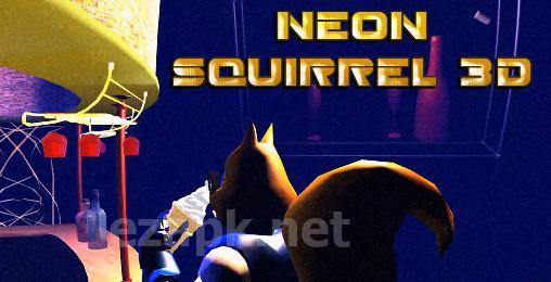 Neon squirrel 3D