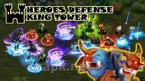 Heroes defense: King tower