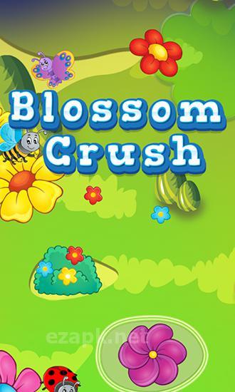 Blossom crush