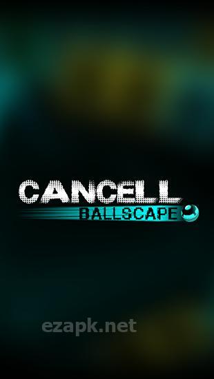 Cancell ballscape