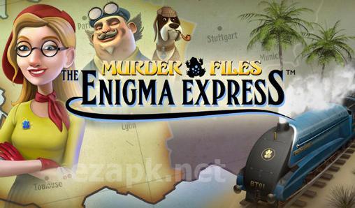 Murder files: The enigma express