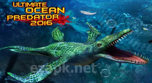 Ultimate ocean predator 2016