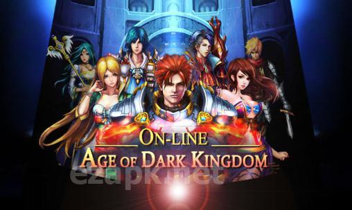 Age of dark kingdom