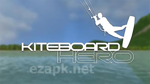 Kiteboard hero