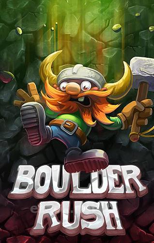 Boulder rush