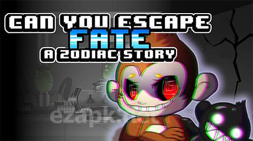 Can you escape fate? A zodiac story