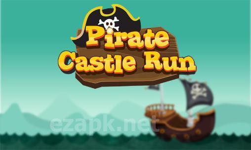 Pirate castle run