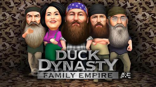 Duck dynasty: Family empire