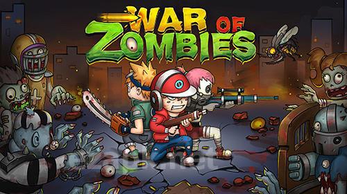 War of zombies: Heroes