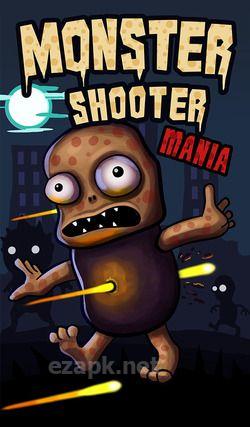 Monster shooting mania