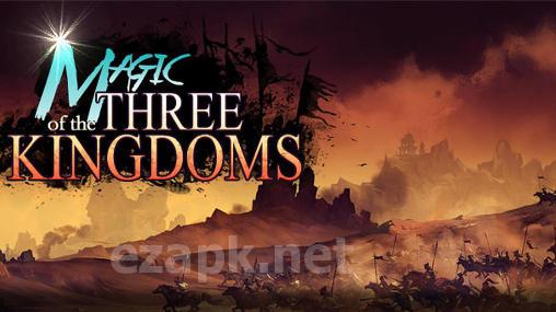 Magic of the Three kingdoms