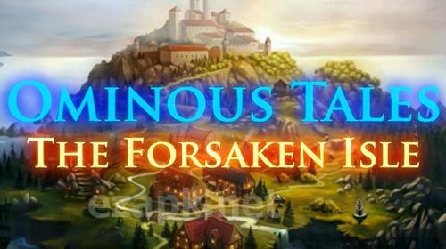 Ominous tales: The forsaken isle. Hidden object mystery finder