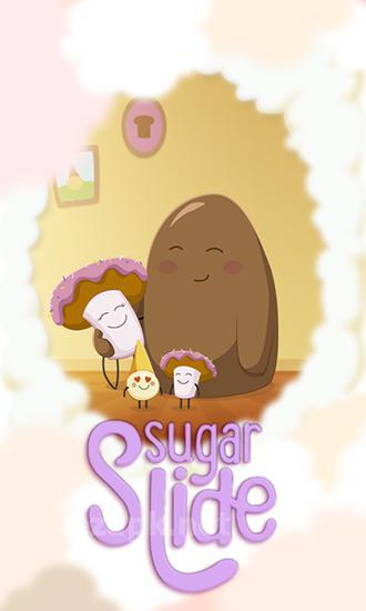 Sugar slide