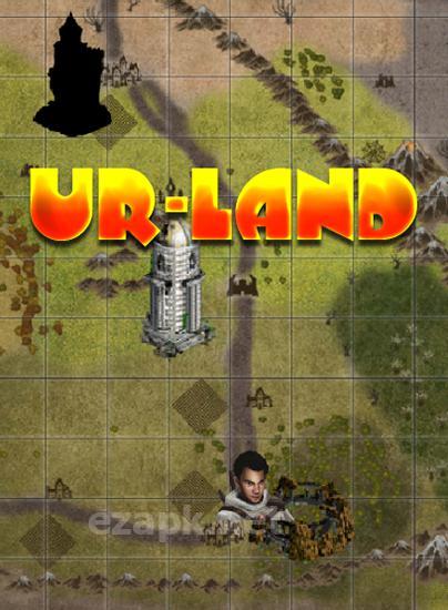 Ur-land: Build your empire