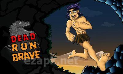 Dead Run Brave