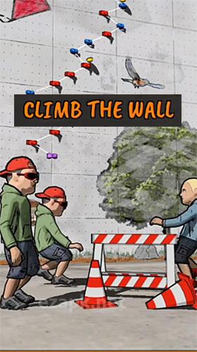 Climb the wall