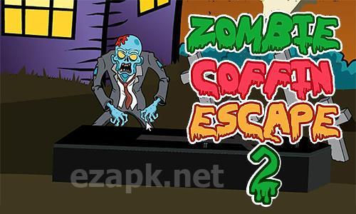 Zombie coffin escape 2