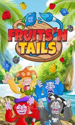 Fruits'n Tails