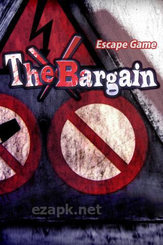 Escape game: The bargain