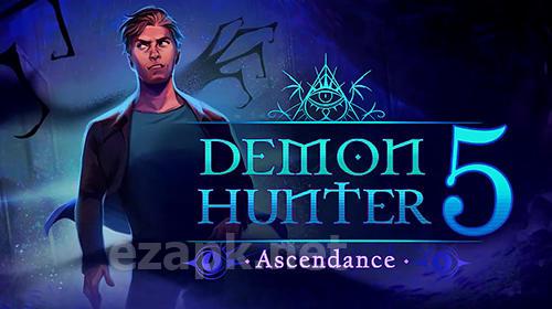 Demon hunter 5: Ascendance