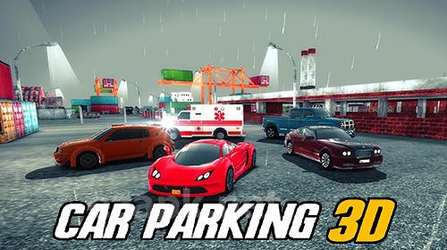 Parking games: Car parking 3D