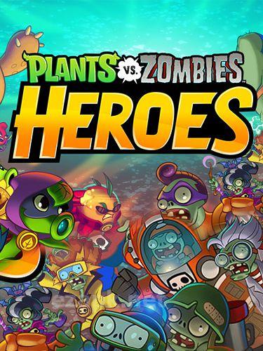 Plants vs. zombies: Heroes