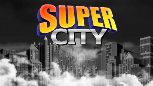 Super city: Superhero sim
