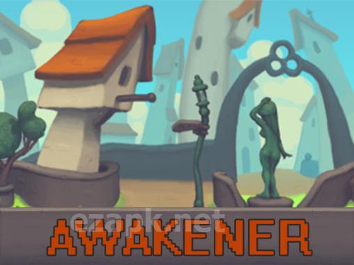 Awakener