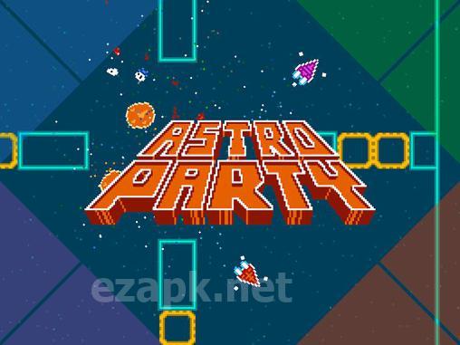 Astro party
