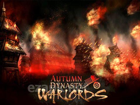 Autumn dynasty: Warlords